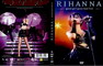 RIHANNA-GOOD GIRL GONE BAD LIVE